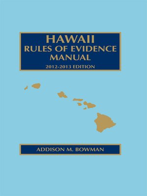cover image of Hawaii Rules of Evidence Manual